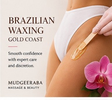 Brazilian Waxing Gold Coast service at Mudgeeraba Massage