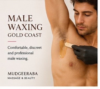 Male Waxing Gold Coast service at Mudgeeraba Massage